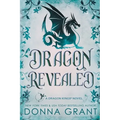 Dragon Revealed: A Dragon Kings Novel - Paperback