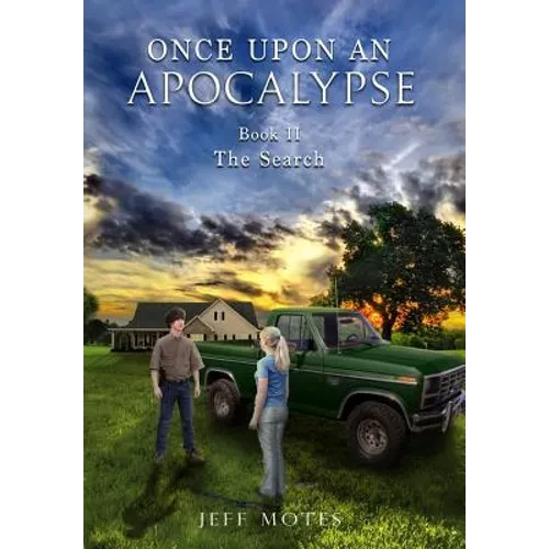 Once Upon an Apocalypse: Book 2 - The Search - Hardcover