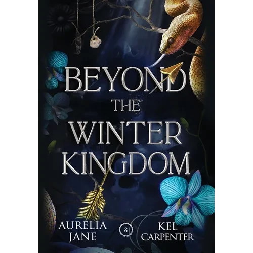 Beyond the Winter Kingdom: A Fae Romantasy - Hardcover
