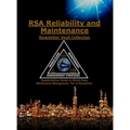 RSA Reliability and Maintenance Newsletter Vault Collection: Supplementary Series on World Class Maintenance Management - The 12 Disciplines - Hardcover