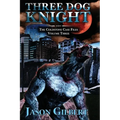 Three Dog Knight - Paperback