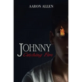 Johnny: Catching Fire - Paperback