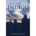 Blue Wild Indigo - Paperback