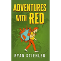Adventures with Red - Hardcover