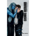 Cosmic Husband: Cosmic Romance 1 - Hardcover