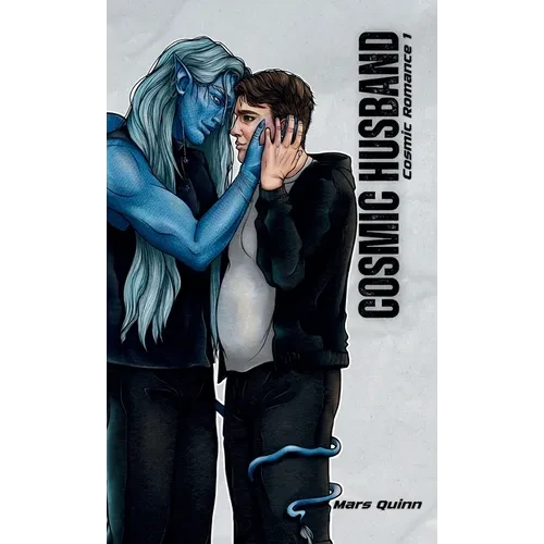 Cosmic Husband: Cosmic Romance 1 - Hardcover