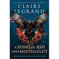 A Song of Ash and Moonlight - Paperback
