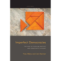 Imperfect Democracies: The Rise of Popular Protest and Democratic Dissent