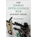 The Hamas Intelligence War against Israel - Hardcover