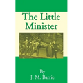 The Little Minister - Paperback