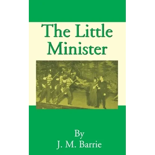 The Little Minister - Paperback