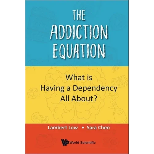 The Addiction Equation - Hardcover