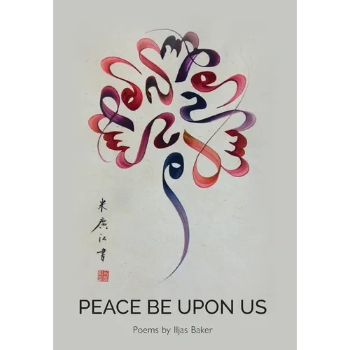 Peace Be Upon Us - Hardcover