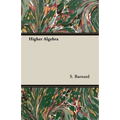 Higher Algebra - Paperback
