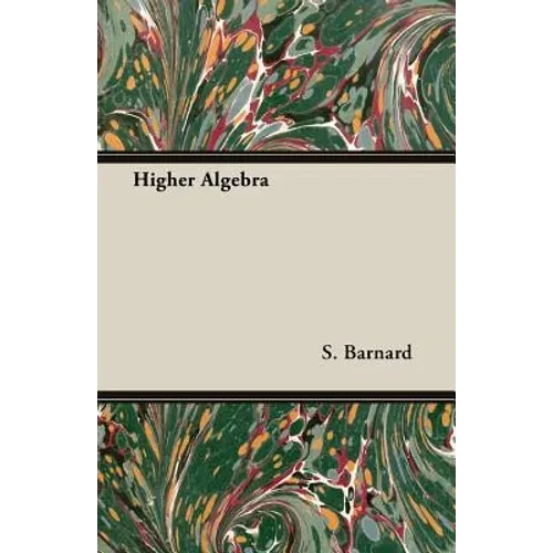 Higher Algebra - Paperback