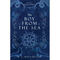 The Boy from the Sea: A Dark Gothic Romance - Hardcover
