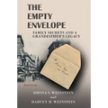 The Empty Envelope: Family Secrets and a Grandfather's Legacy - Hardcover