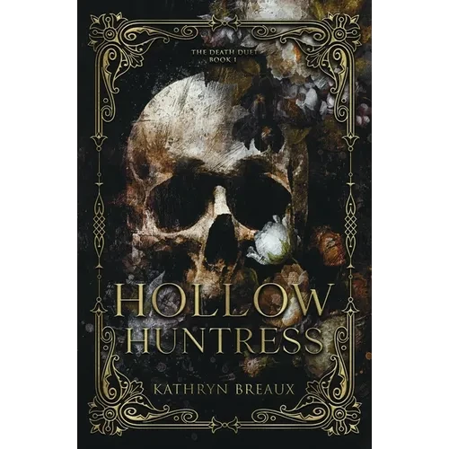 Hollow Huntress - Paperback