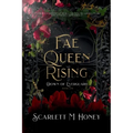 Fae Queen Rising: An Epic Romantic Fantasy - Paperback