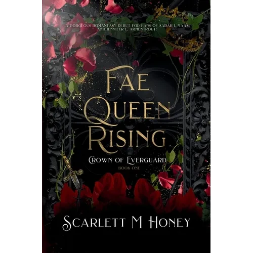Fae Queen Rising: An Epic Romantic Fantasy - Paperback