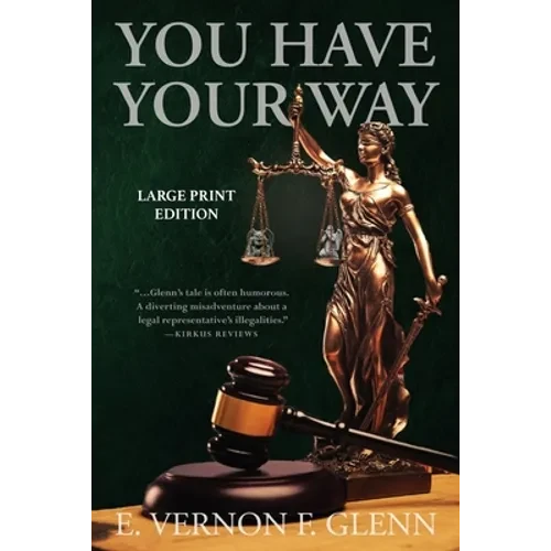 You Have Your Way - Paperback