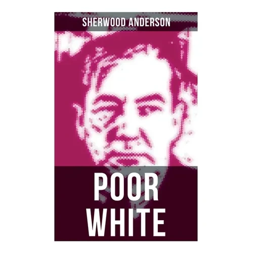 Poor White - Paperback