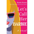 Let's Call Her Barbie - Paperback