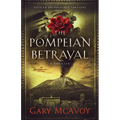 The Pompeian Betrayal - Paperback