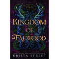 Kingdom of Faewood - Paperback