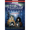 Alaskan Dreams