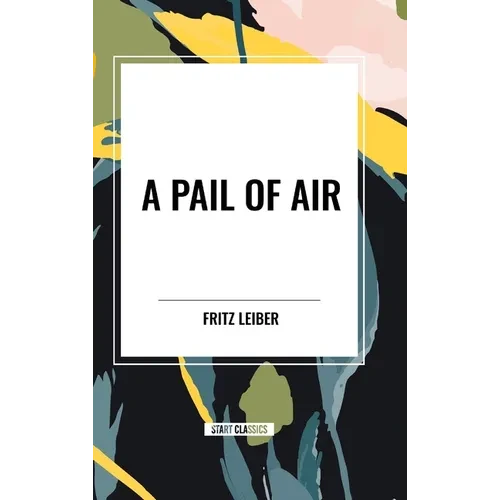 A Pail of Air - Hardcover
