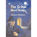 The Crime at Black Dudley - Hardcover