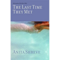 The Last Time They Met - Hardcover