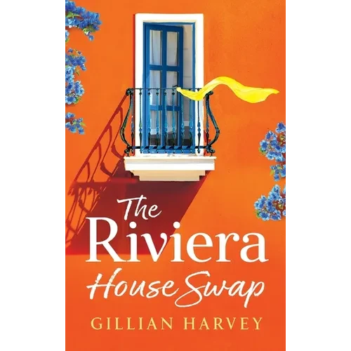 The Riviera House Swap - Hardcover