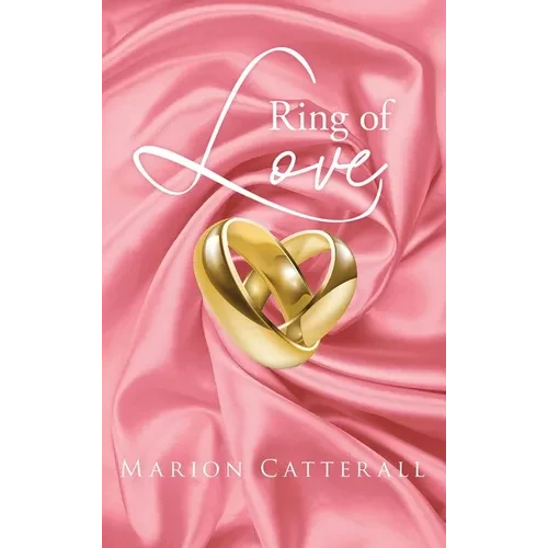 Ring Of Love - Hardcover