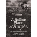 A Hellish Place of Angels: Con Thien: One Man's Journey - Paperback