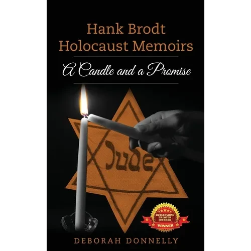 Hank Brodt Holocaust Memoirs: A Candle and a Promise - Hardcover