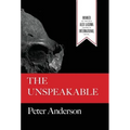 The Unspeakable - Hardcover