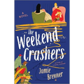 The Weekend Crashers - Hardcover