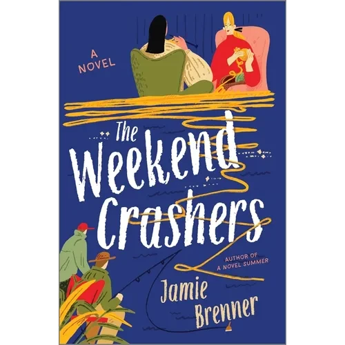 The Weekend Crashers - Hardcover