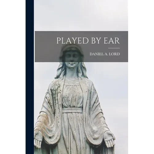 Played by Ear - Paperback