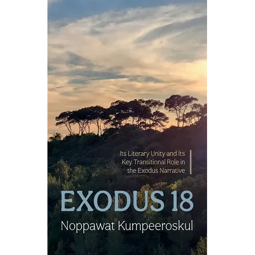 Exodus 18 - Hardcover