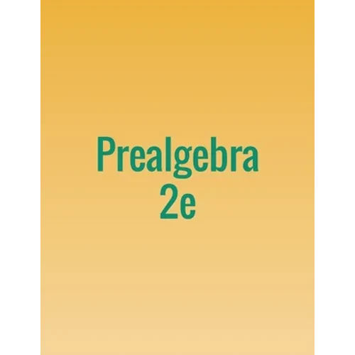 Prealgebra 2e - Paperback