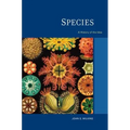 Species: A History of the Idea Volume 1 - Paperback