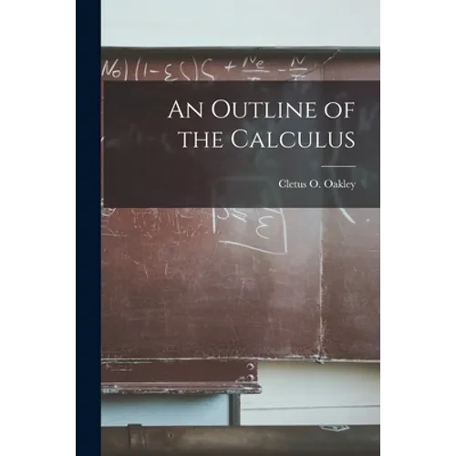 An Outline of the Calculus - Paperback
