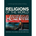 Religions of the World: Questions, Challenges, and New Directions - Hardcover
