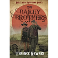 The Bailey Brothers - Paperback