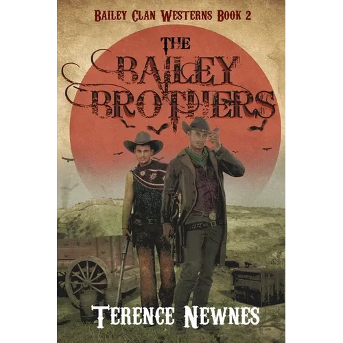 The Bailey Brothers - Paperback