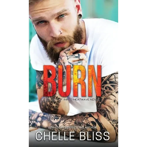Burn - Hardcover