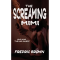 The Screaming Mimi - Hardcover